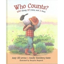 Who Counts?: 100 Sheep, 10 Coins, and 2 Sons Levine Amy-JillPevná vazba