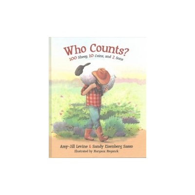 Who Counts?: 100 Sheep, 10 Coins, and 2 Sons Levine Amy-JillPevná vazba