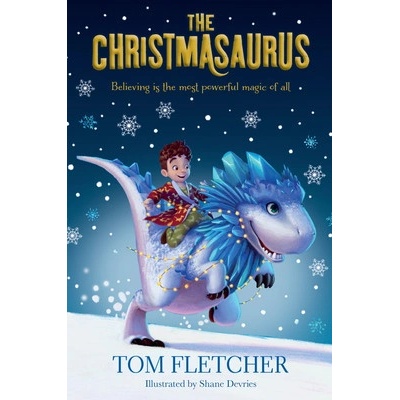 The Christmasaurus Fletcher TomPaperback