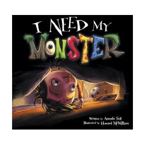 I Need My Monster | Amanda Noll (ISBN: 9781947277311)