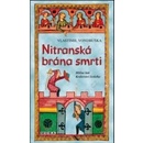 Knihy Moravská Bastei MOBA, s. r. o. Nitranská brána smrti - Hříšní lidé Království českého
