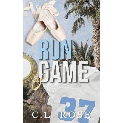 Run Game | C. L. Rose