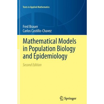 Mathematical Models in Population Biology and Epidemiology | Fred Brauer, Carlos Castillo-Chavez