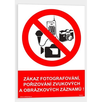 Zákaz fotografování, pořizování zvukových a obrázkových záznamů! Plast 148 x 210 mm (A5) tl. 0.5 mm - Kód: 15413