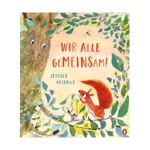 Wir alle geMEINSam! | Jessica Meserve, Eva Hierteis (ISBN: 9783328303909)