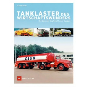 Tanklaster des Wirtschaftswunders | Ulrich Biene (ISBN: 9783667123565)