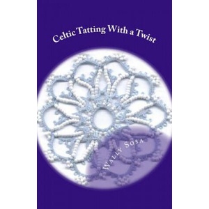 Celtic Tatting With a Twist | Wally Sosa (ISBN: 9781546752875)