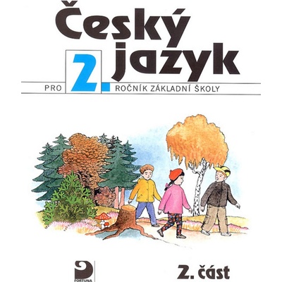 Český jazyk pro 2.ročník základní školy - 2.část - a kolektiv Konopková