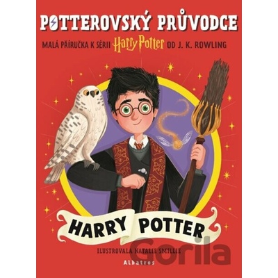 Potterovský průvodce Harry Potter - J.K. Rowling