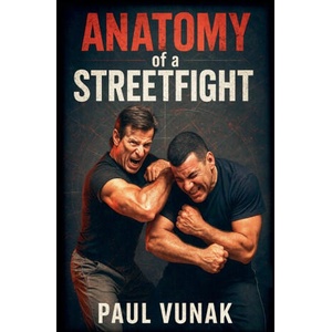 Anatomy of a Streetfight (ISBN: 9780934489317)