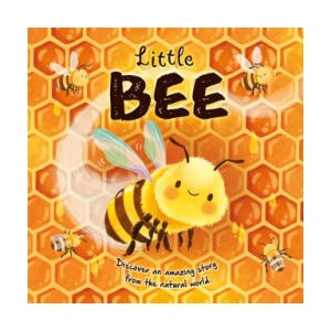 Nature Stories: Little Bee: Padded Board Book | Gisela Bohórquez (ISBN: 9781803684123)
