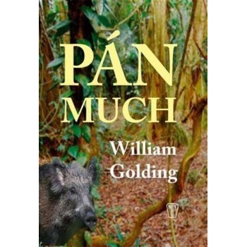 Pán much - William Golding
