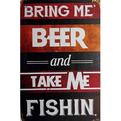 Ceduľa Beer and Take me Fishin