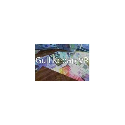 Gull Kebap VR