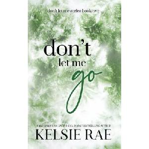 Don't Let Me Go (ISBN: 9781958643204)