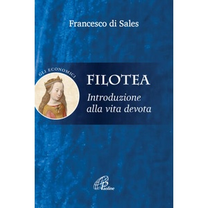Filotea. Introduzione alla vita devota | Francesco di Sales (2020)