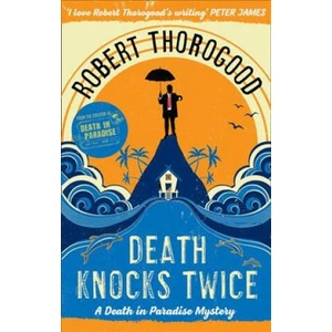 Death Knocks Twice (ISBN: 9781848455252)