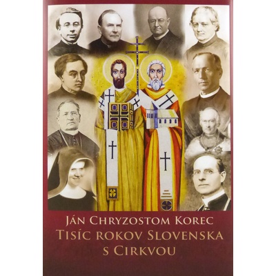 Tisíc rokov Slovenska s Cirkvou - 5.vydanie