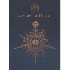 Critical Role: Armory of Heroes | Martin Cahill (2025)
