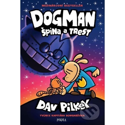 Dogman Špína a trest - Dav Pilkey