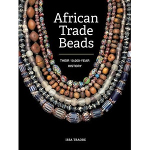 African Trade Beads | Traore Issa (ISBN: 9780228105008)