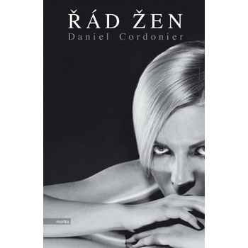 Řád žen - Daniel Cordonier