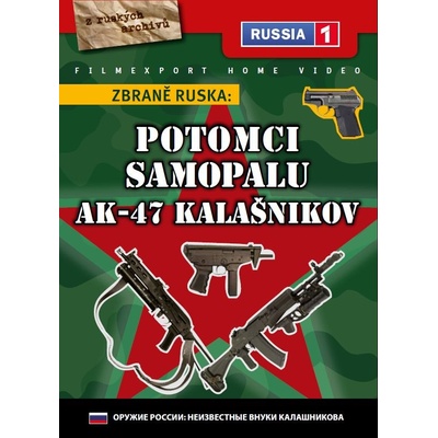 Zbraně Ruska: Potomci samopalu AK-47 Kalašnikov Digipack DVD