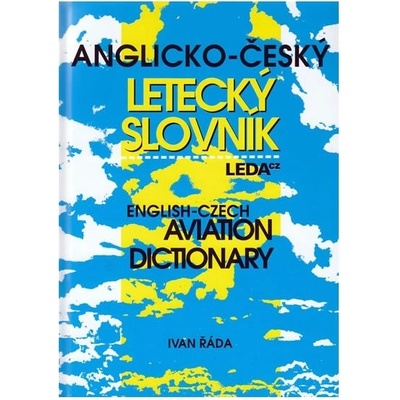 Anglicko-český letecký slovník, English-Czech Aviation diction