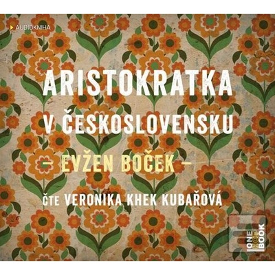 Aristokratka v Českoslov… (Evžen Boček)