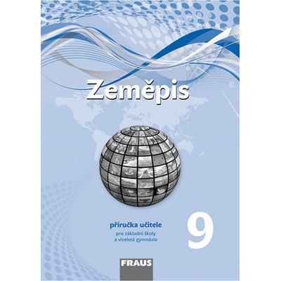 Zeměpis 9 Pracovní sešit