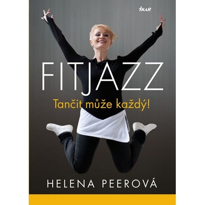 Fitjazz® Tančit může každý - Helena Peerová