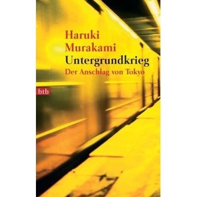 Untergrundkrieg - H. Murakami