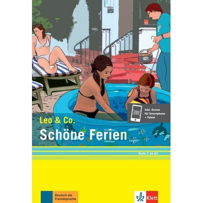 Leo und Co. Stufe 2 Schöne Ferien + MP3 online