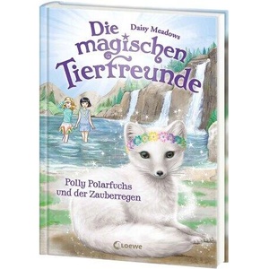 Die magischen Tierfreunde (Band 23) - Polly Polarfuchs und der Zauberregen | Daisy Meadows, Sandra Margineanu (ISBN: 9783743220423)