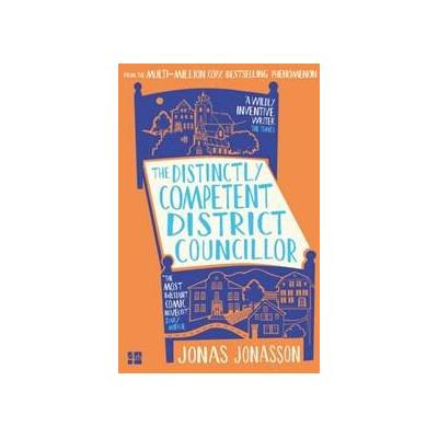 The Distinctly Competent District Councillor