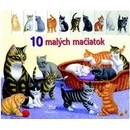 10 malých mačiatok