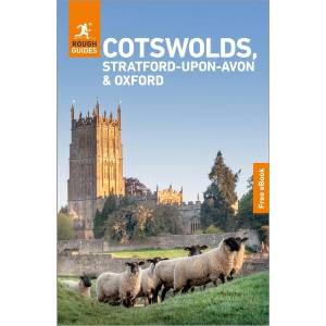 Rough Guides the Cotswolds, Stratford-Upon-Avon and Oxford: Travel Guide with eBook (ISBN: 9781835295168)