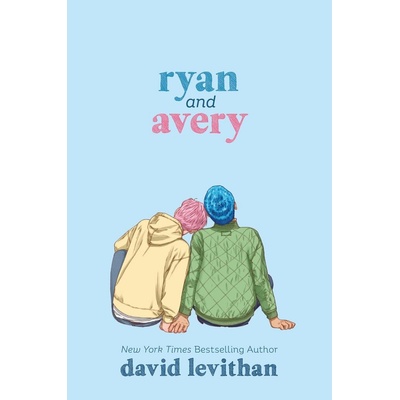 Ryan and Avery - David Levithan