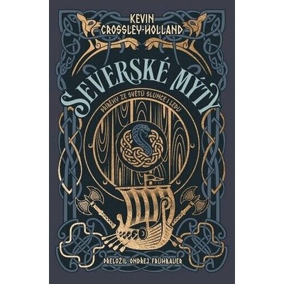 Severské mýty: Příběhy ze světů slunce i ledu