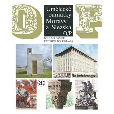 Umělecké památky Moravy a Slezska 3.