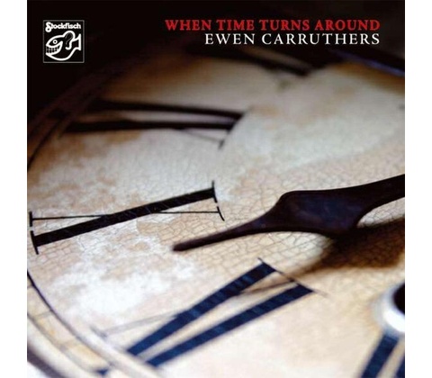 Ewen Carruthers - When Time Turns Around CD