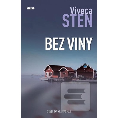 Bez viny - Vraždy na Sandhamnu 3 - Sten Viveca