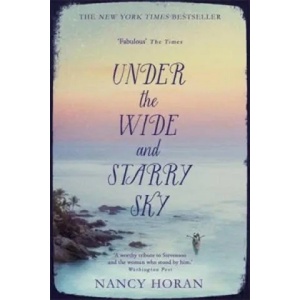 Under the Wide and Starry Sky | Nancy Horan (2014)