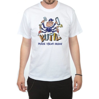 Kutil práce všeho druhu tričko bílé