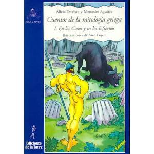 Cuentos mitología griega I : en los cielos y en los infiernos (ISBN: 9788479603007)