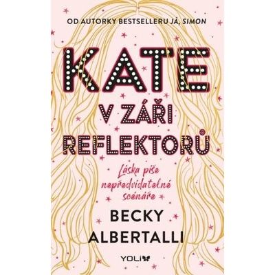 Kate v záři reflektorů