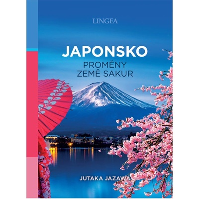 Japonsko: proměny země sakur