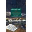 Chaos and Night - H. De Montherlant