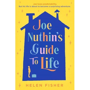 Joe Nuthin's Guide to Life (ISBN: 9781471188732)