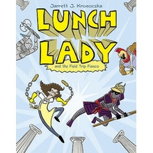 Lunch Lady and the Field Trip Fiasco